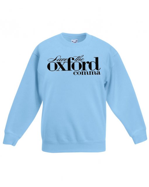 Oxford Comma Blue Sea Sweatshirts