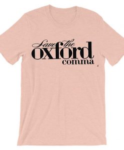 Oxford Comma pink t shirts