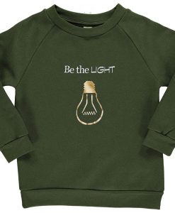 Be Light Green Army Sweatshirts