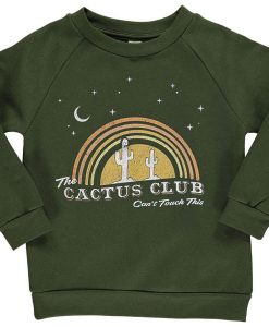 Cactus Club Green Army Sweatshirts