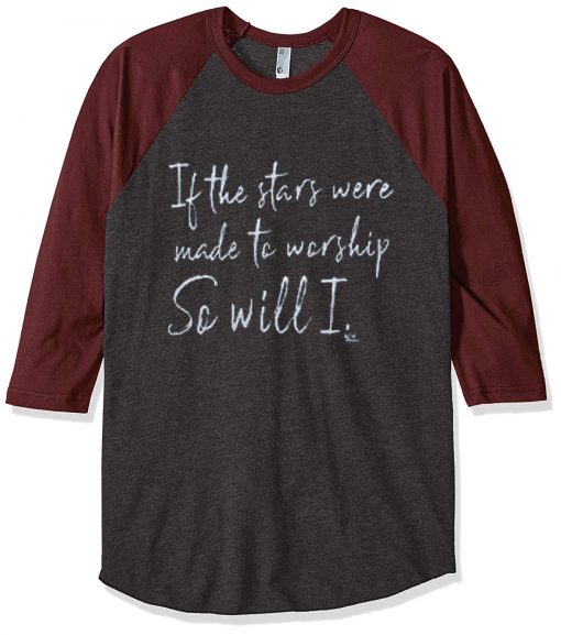 If The Stars Were Made To Worship So Will I Short v neck grey brown raglan t shirts