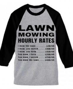 Lawn Mowing Hourly Rates Price List Grass Grey Black Sleees Raglan T-Shirt