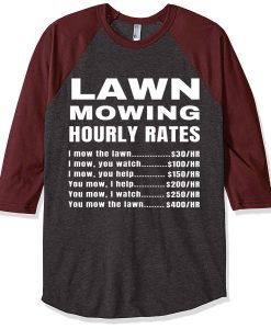 Lawn Mowing Hourly Rates Price List Grass Grey Brown Sleeves Raglan T-Shirt