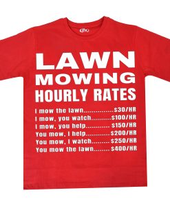 Lawn Mowing Hourly Rates Price List Grass Red T-Shirt