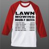 Lawn Mowing Hourly Rates Price List Grass White Red Sleees Raglan T-Shirt