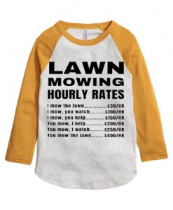 Lawn Mowing Hourly Rates Price List Grass White Yellow Sleees Raglan T-Shirt