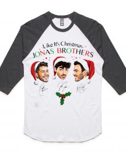 Like It's Christmas Jonas Brothers White Black sleeves raglan Tshirts