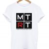 MTRT White tshirts