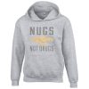 Nugs Not Drugs Grey Hoodie