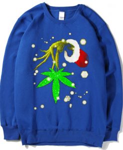 The Grinch Hold Weed Blue Sweatshirts