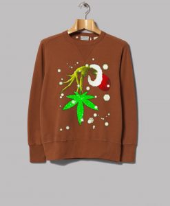 The Grinch Hold Weed Brown Sweatshirts