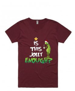Is This Jolly Enough Maroon Tshirts