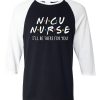 NICU Nurse Black White Sleeves Raglan Tees