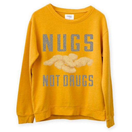 Nugs Not Drugs Yellow Sweatshirts