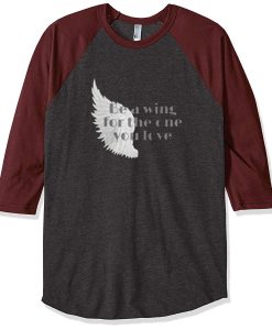 Be a Wing Grey Brown Raglan Tshirts