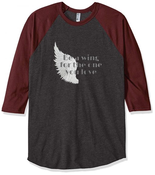 Be a Wing Grey Brown Raglan Tshirts