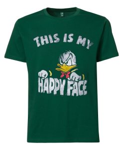 Donald Duck This Is My Happy Face Green Tshirts