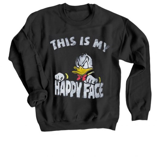 Donald Duck This Is My Happy Face Black Sweatshirts