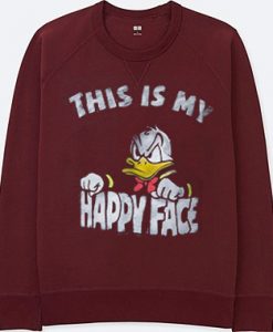 Donald Duck This Is My Happy Face Maroon Sweatshirts