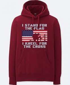 I Stand for the Flag I Kneel Patriotic Military Maroon Hoodie