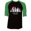 I Am Not Lose Black Green Raglan T shirts