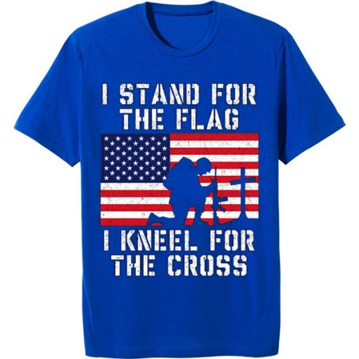 I Stand for the Flag I Kneel Patriotic Military Blue T shirts