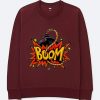 Boom Maroon Sweatshirts