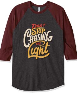 Dont stop Cashing theLight Grey Brown Raglan T shirts