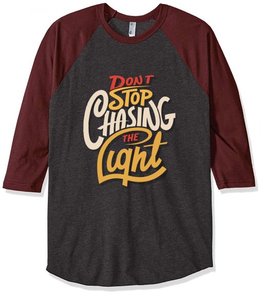 Dont stop Cashing theLight Grey Brown Raglan T shirts