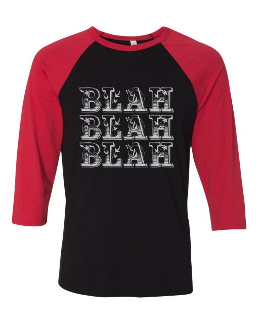 Blah Blah Blah Black Red Raglan T shirts