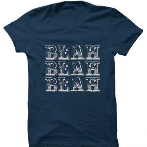 Blah Blah Blah Blue Navy T shirts