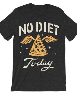 No Diet Today Grey Asphalt T shirts