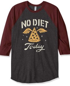 No Diet Today Grey Brown Raglan T shirts