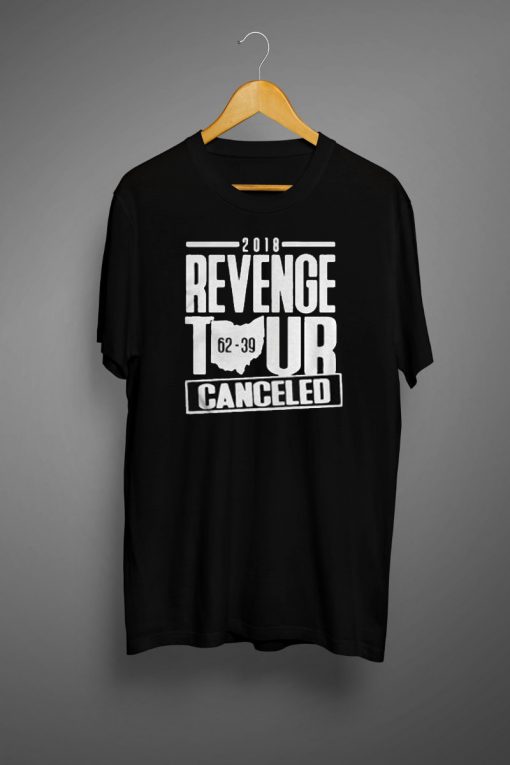 2018 Revenge Tour Cancelled 62 39 T shirt