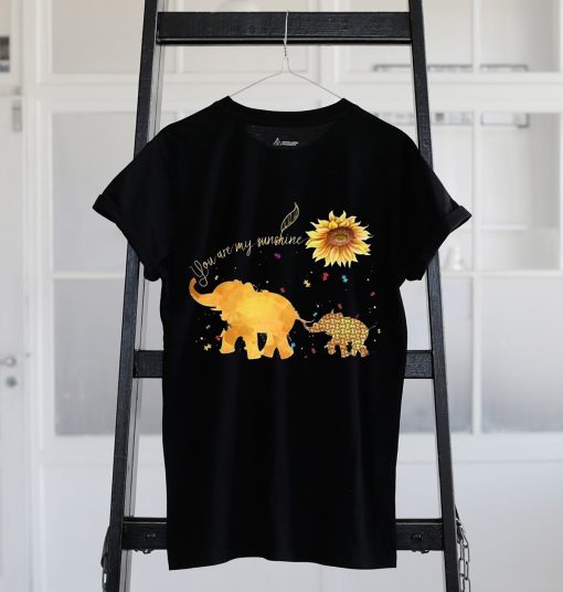 Elephant Your Are My Sunshine T Shirt