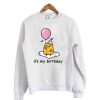 Gudetama It's My Birthday Sweatshirt