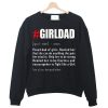 Mens #Girl Dad Definition Dad Daughter For Fathers Day Sweatshirt