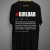 Mens #Girl Dad Definition Dad Daughter For Fathers Day T Shirt