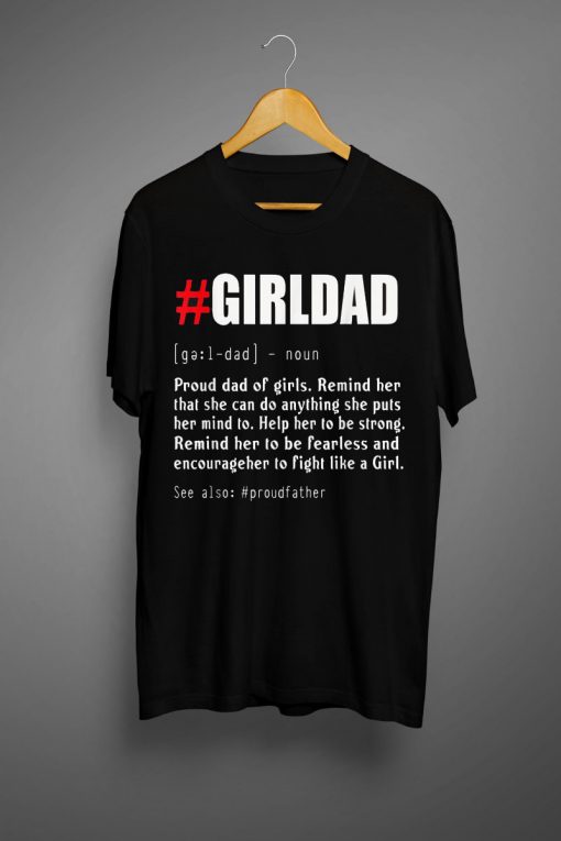 Mens #Girl Dad Definition Dad Daughter For Fathers Day T Shirt