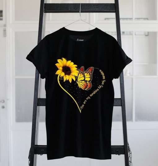 Sunflower & Butterfly You Are My Sunshine My Only Sunshine Ladies T-Shirt