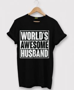 World's Awesome Husband T Shirt