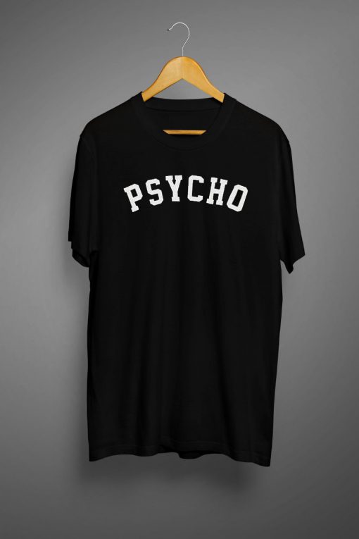 Psycho Black T shirt