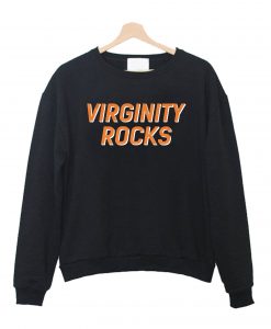 Virginity Rocks Sweatshirt