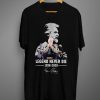 Kenny Rogers Legend Never Die T shirt