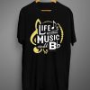 Life Without Music Would B Flat T-Shirt