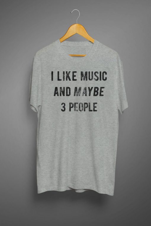 Sarcastic Music Shirt