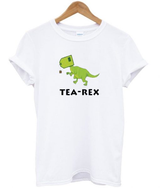 Tea Rex Teerex T shirt