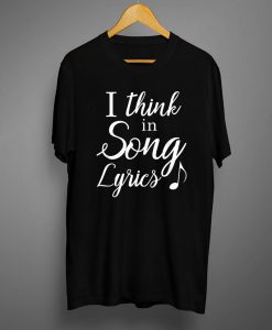 To A Song T Shirts