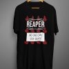 Reaper T-shirts