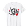 Happy Valentines Day T Shirt THD